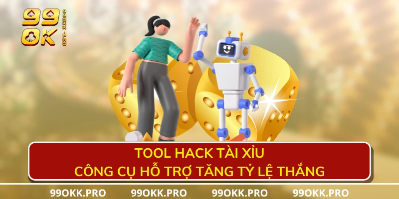 Tool hack tài xỉu công cụ hỗ trợ tăng tỷ lệ thắng